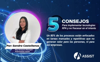 5 consejos para implementar tecnologías RPA y no fracasar en el intento