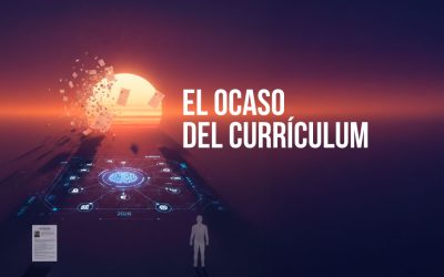 El ocaso del currículum: Reclutamiento TI en 2026