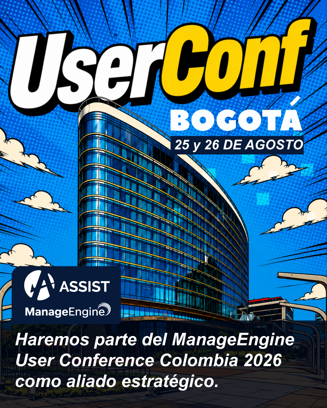 ServiceDesk Plus en UserConference Colombia 2026 &mdash; Bogot&aacute; &middot; UserConference Colombia 2026