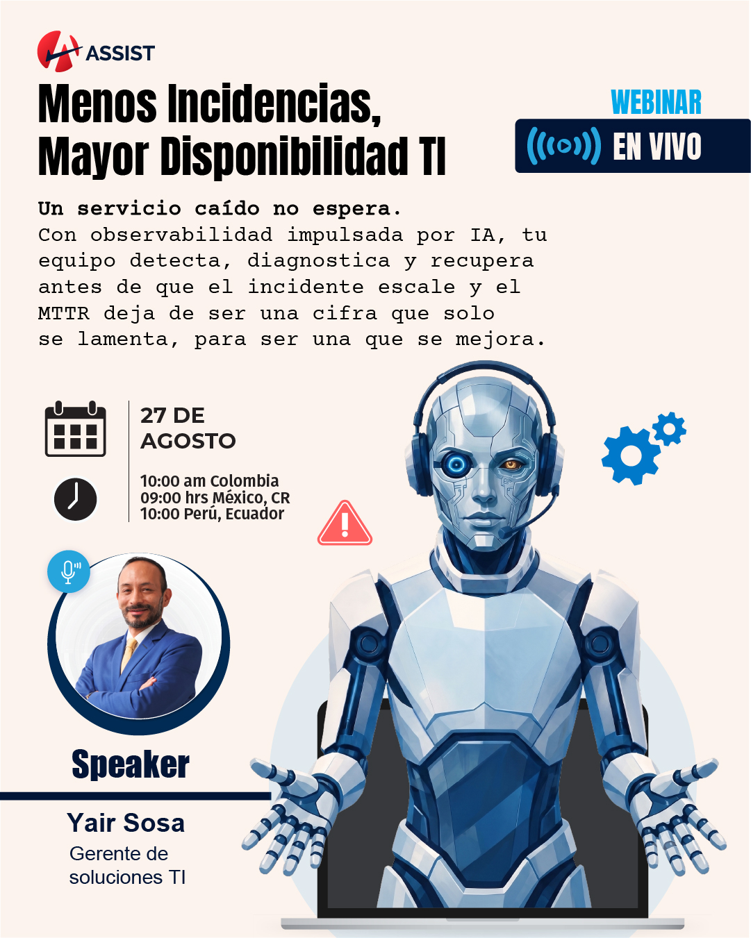 Menos Incidencias, Mayor Disponibilidad TI &mdash; Webinar &middot; 26 de agosto