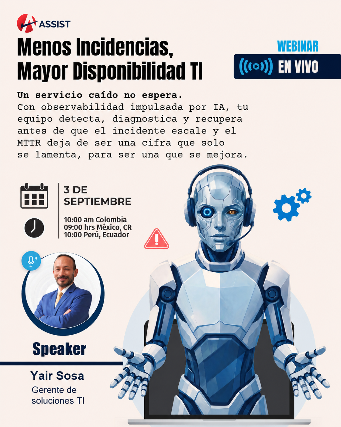 Menos Incidencias, Mayor Disponibilidad TI &mdash; Webinar &middot; 26 de agosto